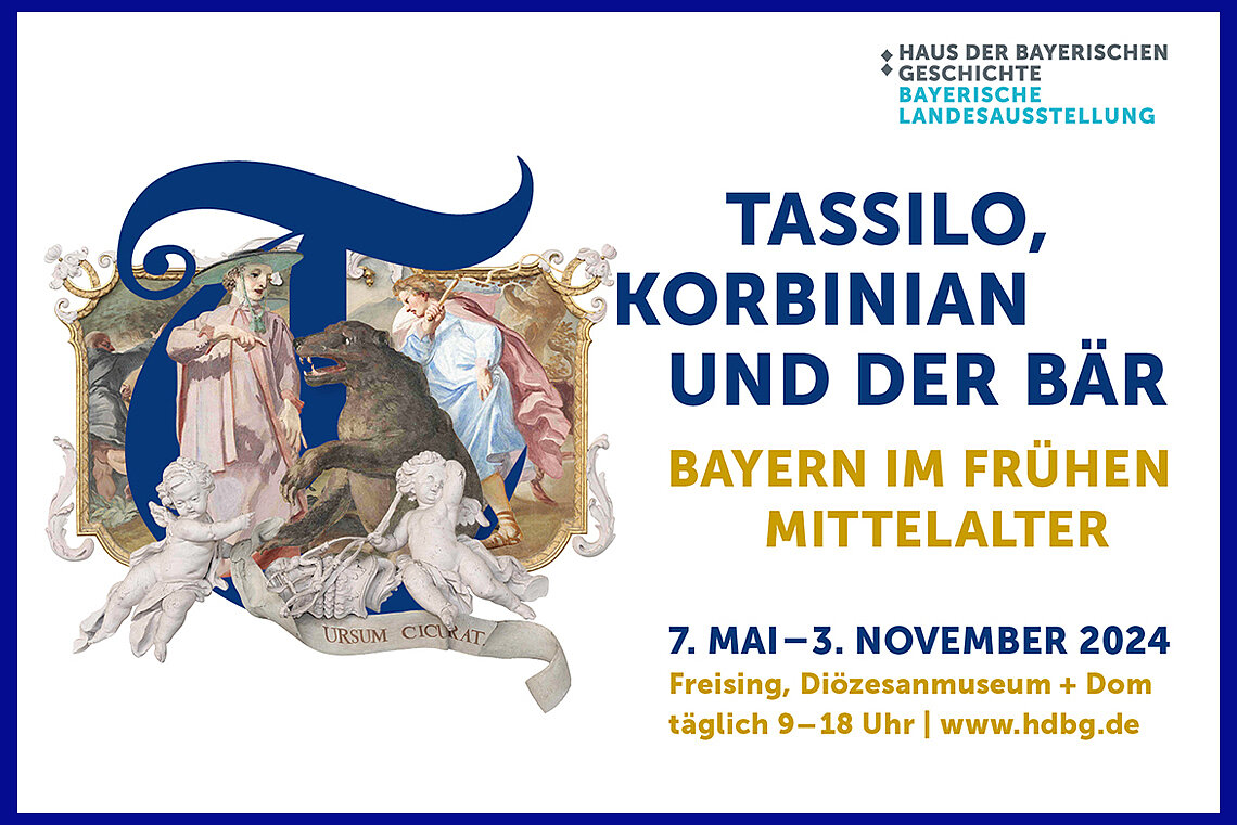 1300 Jahre Heiliger Korbinian: Bayerische Landesausstellung 2024 in Freising